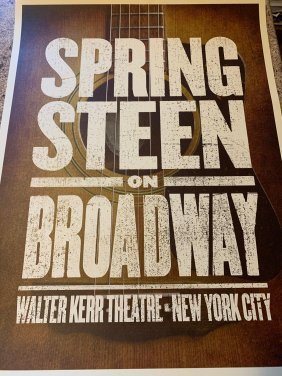 Bruce Springsteen - Broadway Show Poster: The official show poster sold at the Walter Kerr Theater during the recent run of Springsteen's Broadway production. The posters are hand numbered and come in two colors, silver or brown. They were li