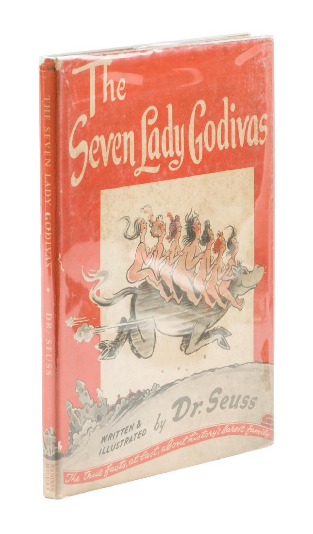 Seven Lady Godivas by Dr. Seuss: Heading: Author: Seuss, Dr. Title: The Seven Lady Godivas Place Published: New York Publisher:Random House Date Published: [1939] Description: Illustrated throughout by the