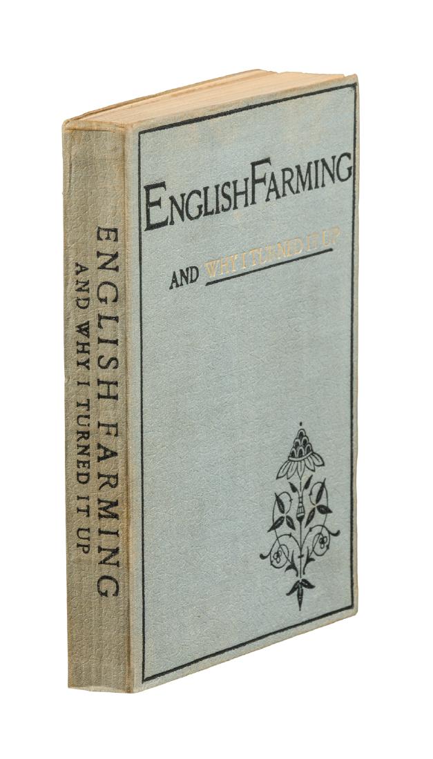 Ernest Bramah's first book: Heading: Author: Bramah, Ernest Title: English Farming and Why I Turned It Up Place Published: London Publisher:The Leadenhall Press Date Published: 1894 Description: 181,