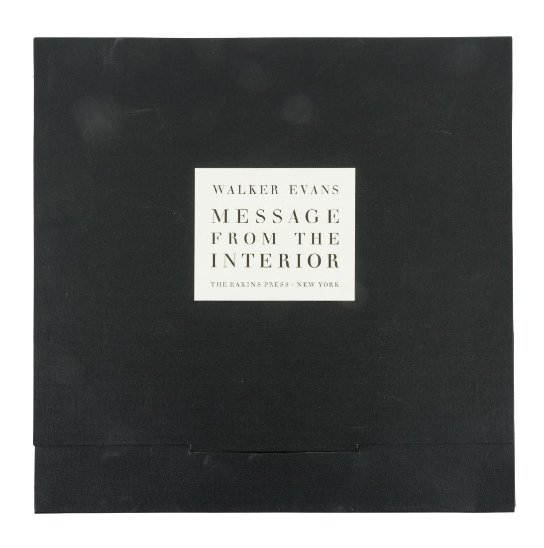 Walker Evans Message from the Interior: Heading: Author: Evans, Walker Title: Message from the Interior Place Published: New York Publisher:Eakins Press Date Published: [1966] Description: 12 black & white gravur