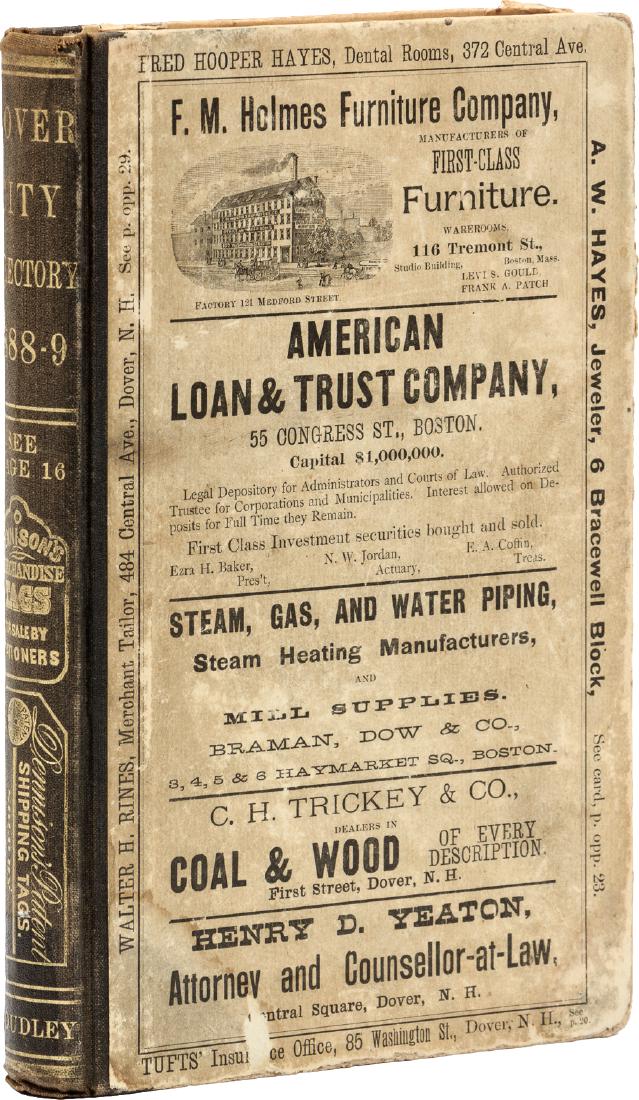 Dover New Hampshire City Directory 1888-9: Heading: (New Hampshire) Author: Title: The Dover City Directory, 1888-9. Place Published: Dover, N.H. Publisher:Dean Dudley & Co. Date Published: 1888 Description: 212 pp.