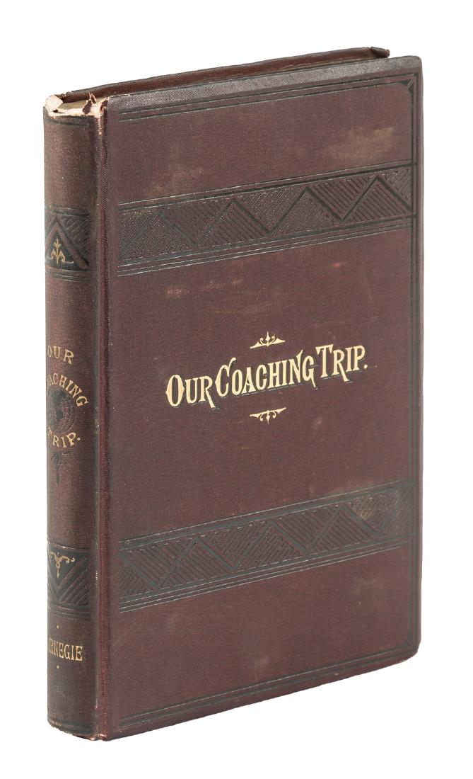 Andrew Carnegie's coaching trip through England: Heading: Author: Carnegie, Andrew Title: Our Coaching Trip. Brighton to Inverness Place Published: New York Publisher:Private Circulation Date Published: 1882 Description: