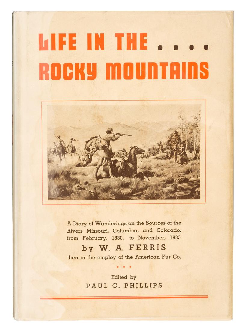 Ferris' Life in the Rocky Mountains, 1830-1835 (1 of 1)