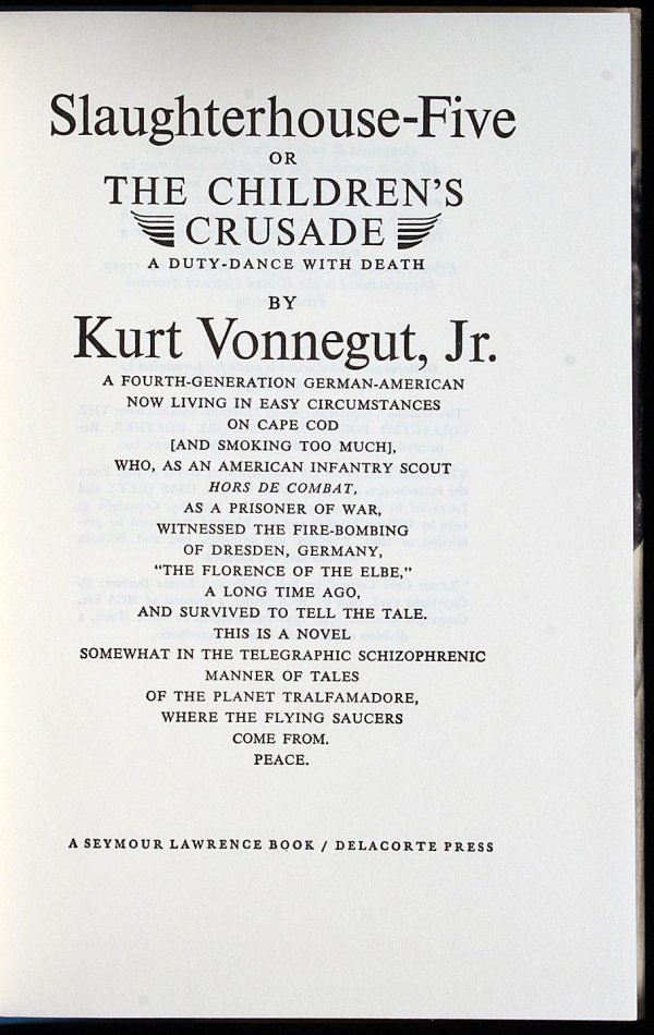 Slaughterhouse-Five; or, the Children's Crusade:  - 3