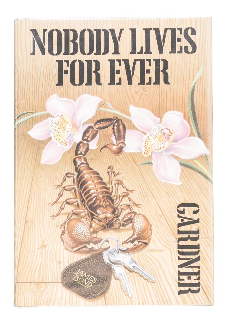 John Gardner's Nobody Lives For Ever 1st ed (1 of 2)