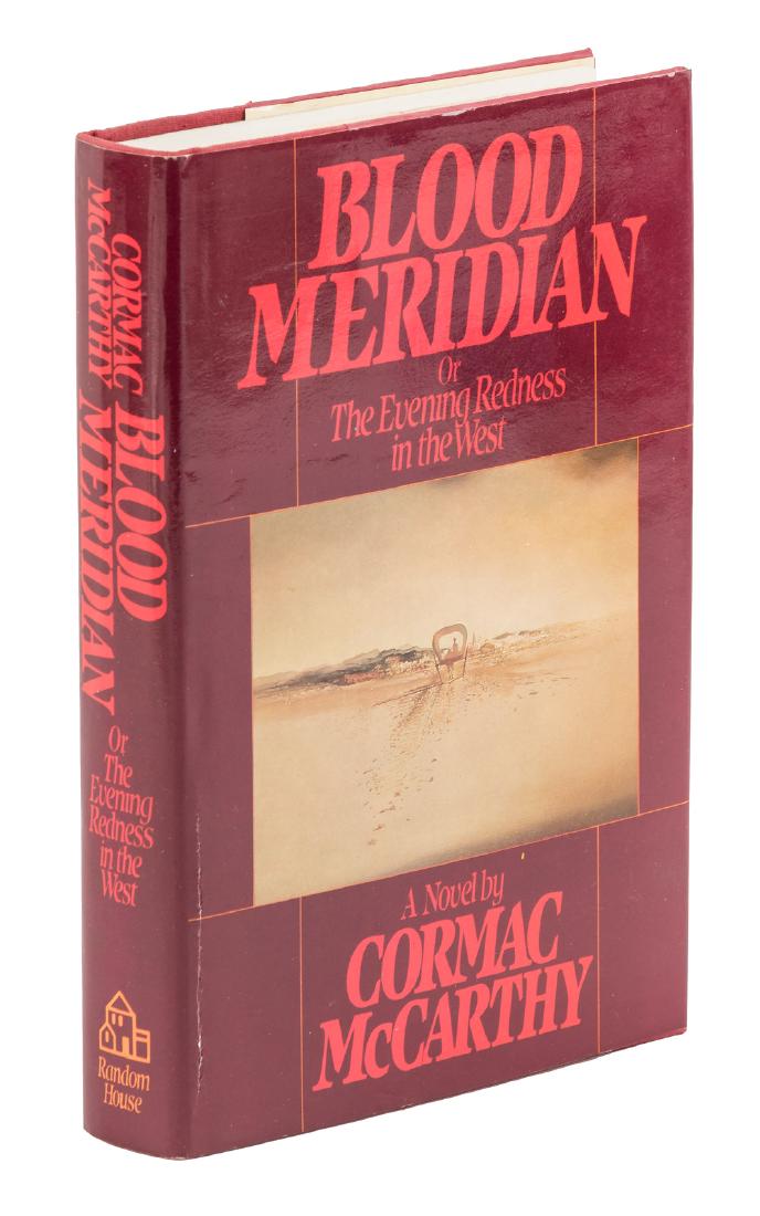 Blood Meridian by Cormac McCarthy