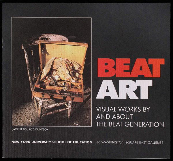 Beat Art: Visual Works by and About the Beat Gene: Author: Adler, Ed, editor 24 pp. Illustrated from photographs and various artwork of the Beat Generation. 8x8½, pictorial wrappers. First printing. Signed by photographers Fred W. McDarrah, Chris Fel