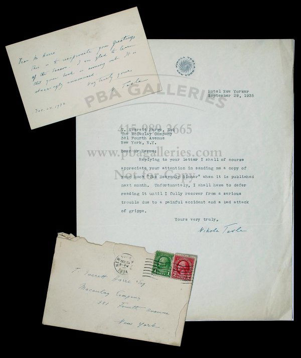 Letter and note signed by Nikola Tesla: Author: Tesla, Nikola Typed letter, signed. 8½x11 on Tesla's letterhead, signed in full. * Autograph note, signed. 3½x5¼ on card, with envelope, signed N. Tesla. Both addressed to author T. Everett
