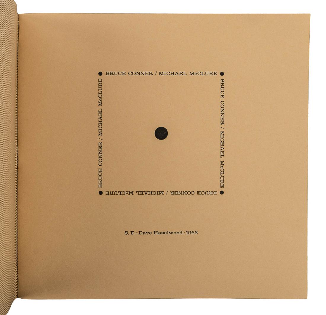 Bruce Conner/Michael McClure, 1966: Heading: Author: Conner, Bruce and Michael McClure Title: Bruce Conner/Michael McClure Place Published: San Francisco Publisher:Dave Haselwood Date Published: 1966 Description: