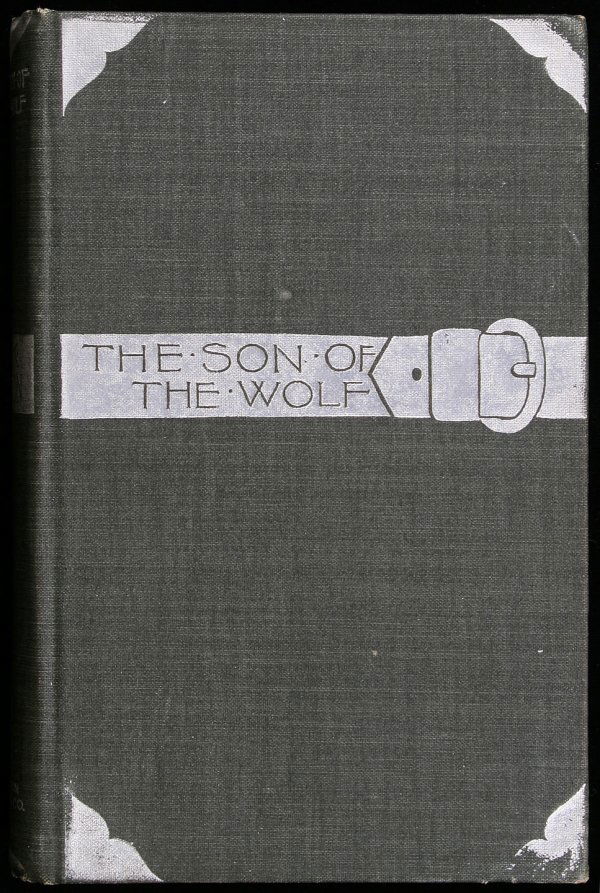 Jack London Son of the Wolf First Edition: Title: The Son of the Wolf: Tales of the Far North Author: London, Jack Description: [viii] (including front flyleaf), 251, [1] pp. Frontispiece by Maynard Dixon with tissue-guard. (8vo) 7½x4¾, dark