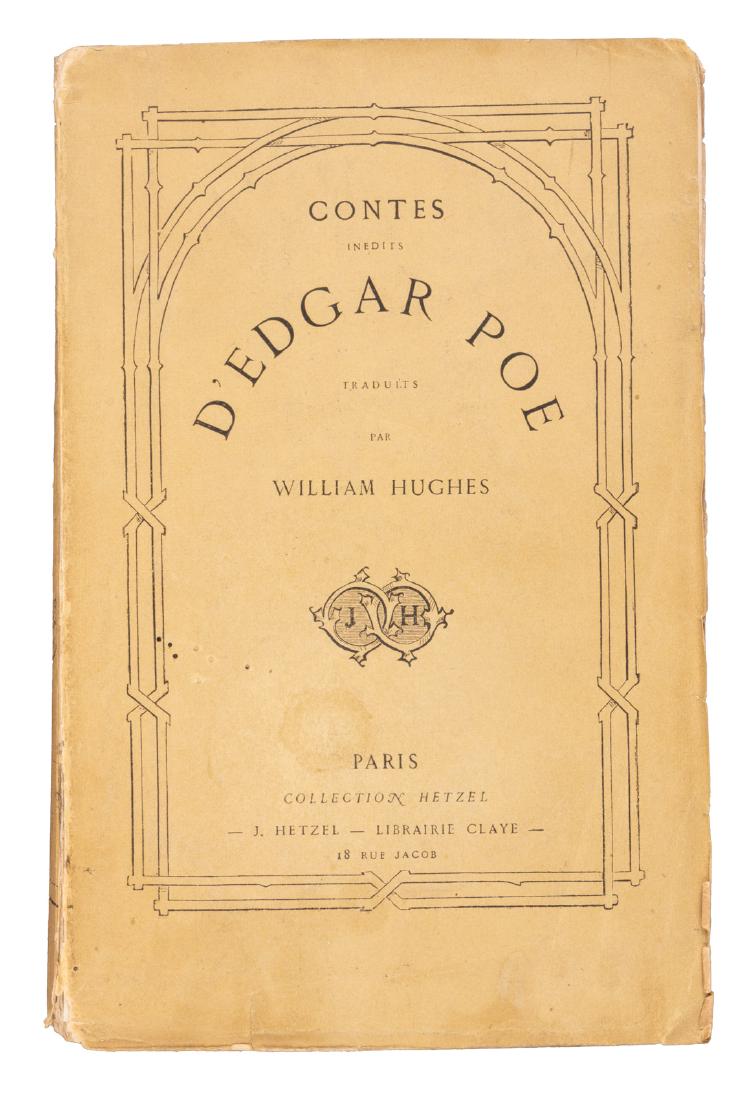 First French translations of several Poe works: Heading: Author: Poe, Edgar Allan Title: Contes Inedits D'Edgar Poe Place Published: Paris Publisher:J. Hetzel Date Published: [1862] Description: [4], iv, 314, [1] pp. Tra