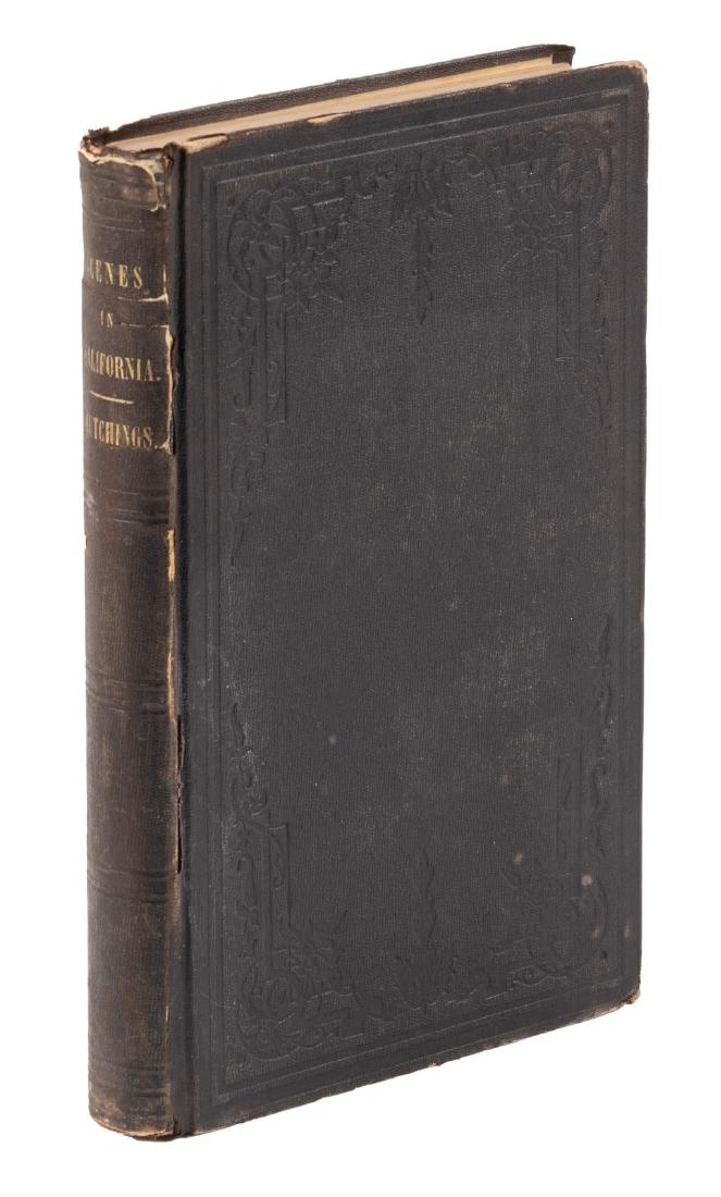Scenes of Wonder and Curiosity in CA, 1st ed.: Heading: Author: Hutchings, J.M. Title: Scenes of Wonder and Curiosity in California...including the Mammoth Trees of Calaveras; Caves and Natural Bridges; the Yo-Semite Valley; the Mammoth Trees of M