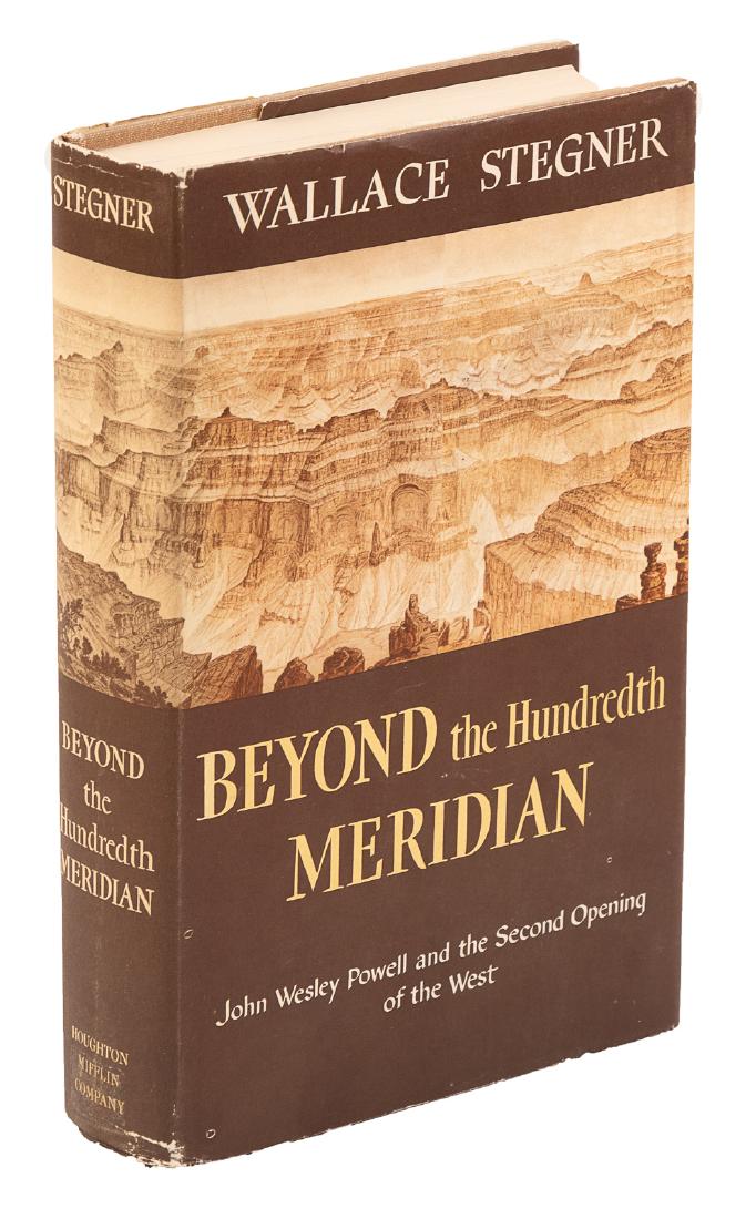Stegner's Beyond the Hundredth Meridian: Heading: Author: Stegner, Wallace Title: Beyond the Hundredth Meridian: John Wesley Powell and the Second Opening of the West Place Published: Boston Publisher:Houghton Mifflin Company Date Publ