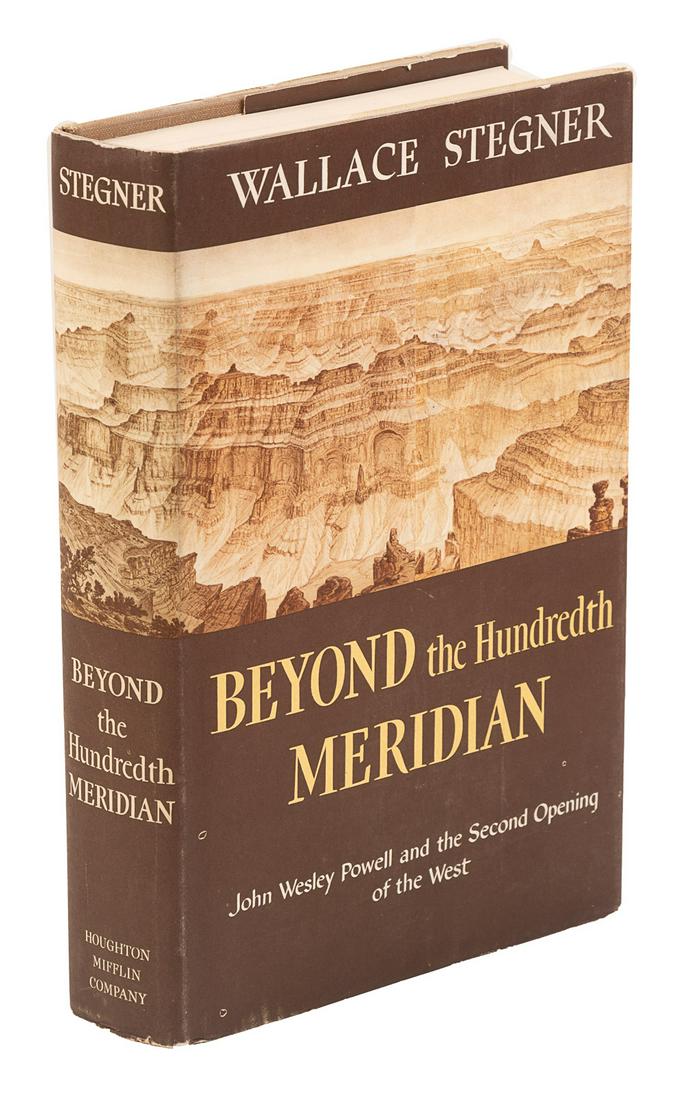 Stegner's Beyond the Hundredth Meridian: Heading: Author: Stegner, Wallace Title: Beyond the Hundredth Meridian: John Wesley Powell and the Second Opening of the West Place Published: Boston Publisher:Houghton Mifflin Company Date Publ