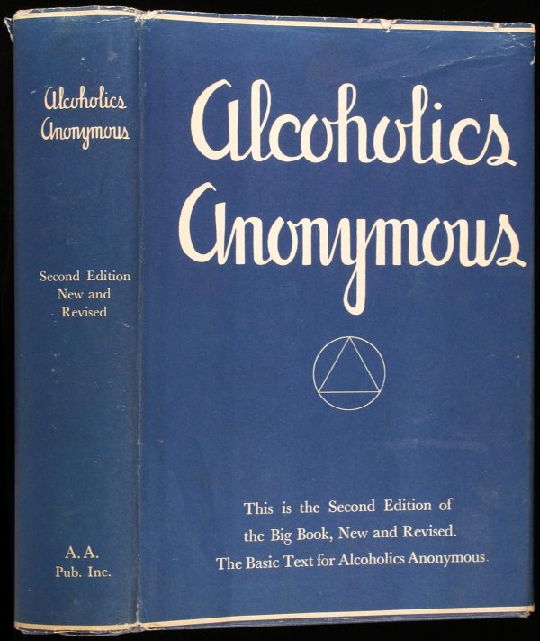 Wilson, Alcoholics Anonymous 2nd Ed. 1st Ptg. dj