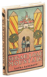 Scarce and popular non-Oz title by Baum under pseudonym: Heading: (Baum, L. Frank)Author: Bancroft, LauraTitle: Sugar-Loaf Mountain Place Published: Chicago Publisher:Reilly & Lee Date Published: 1906 Description: 64 pages. 15 full-page color illustrations