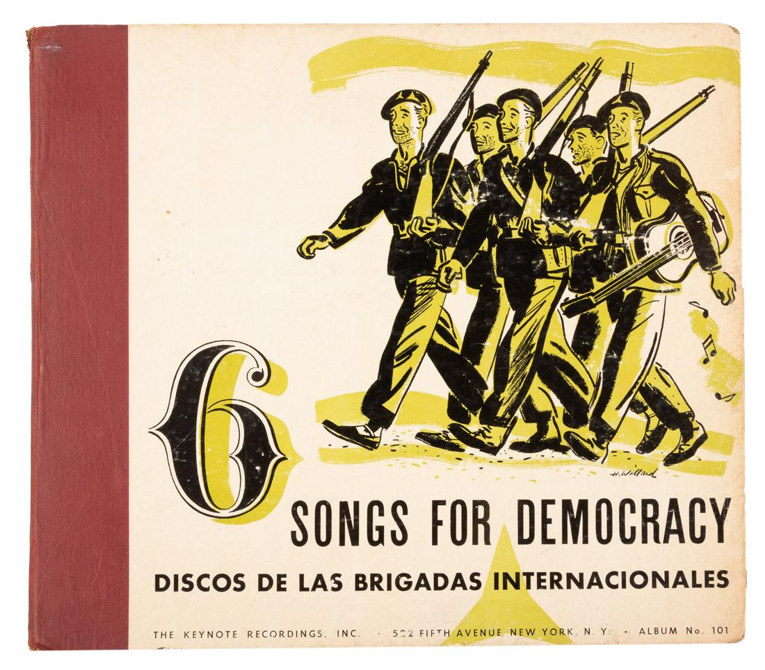 6 Songs for Democracy 3 78RPM records: Heading: (Spanish Civil War) Author: Title: 6 Songs for Democracy: Discos de las Brigadas Internacionales [The Music Room's International Series: Set 101]. Place Published: New York Publisher:The Musi