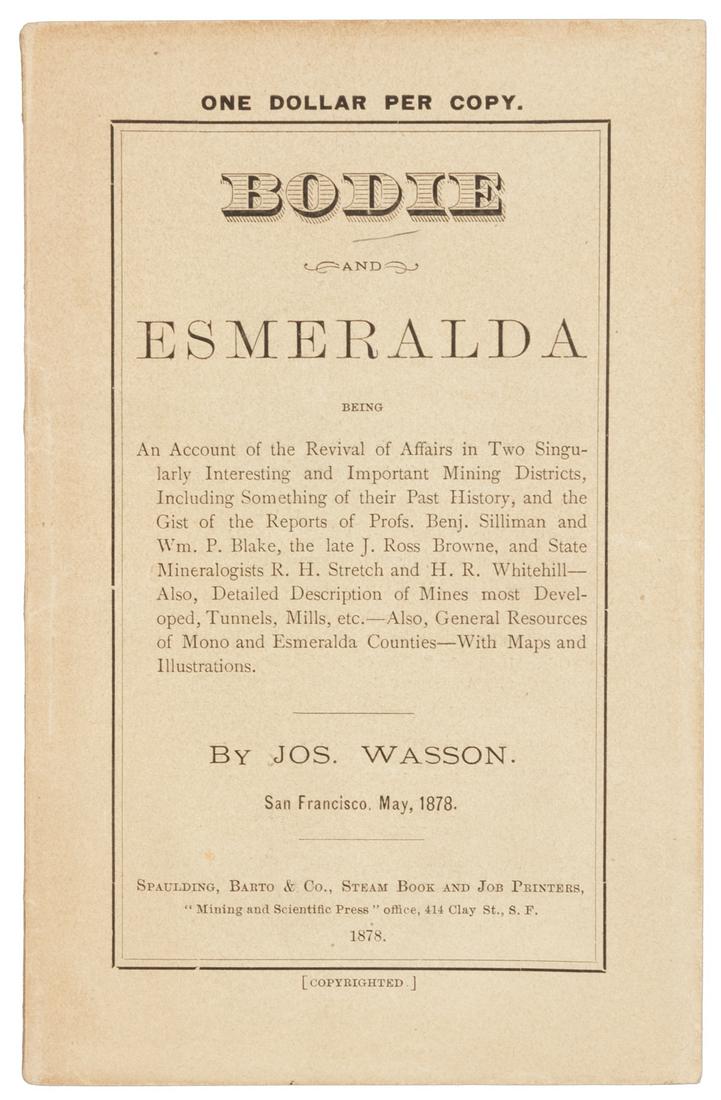 Mines of Bodie & Esmeralda 1878 (1 of 5)