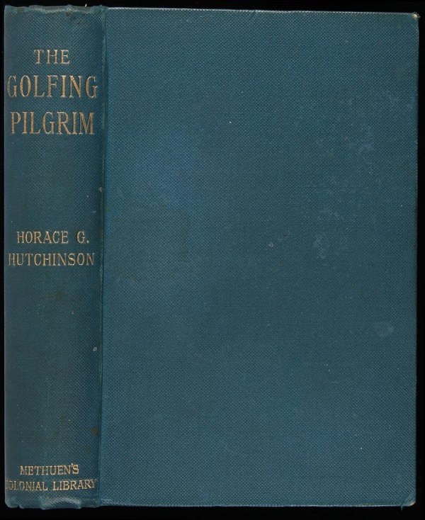Horace Hutchinson The Golfing Pilgrim