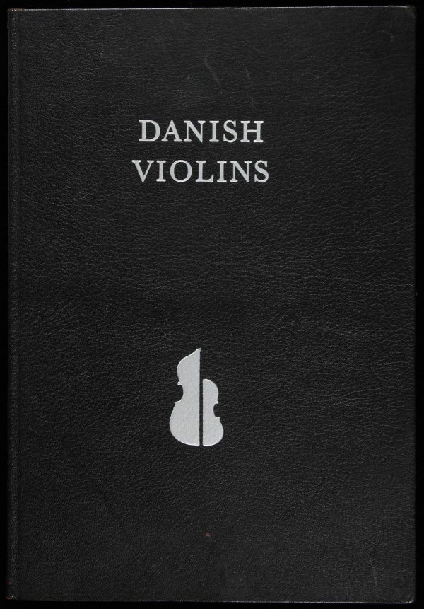 Danish Violins and Their Makers