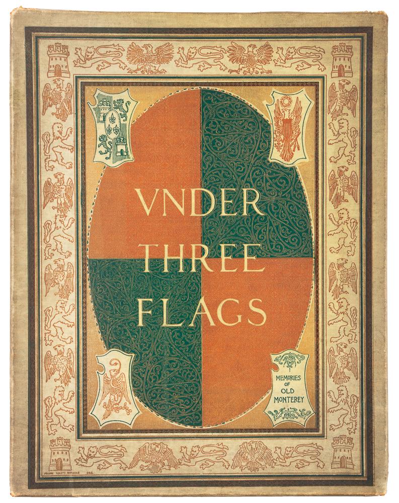 Monterey Under Three Flags 1894 (1 of 1)