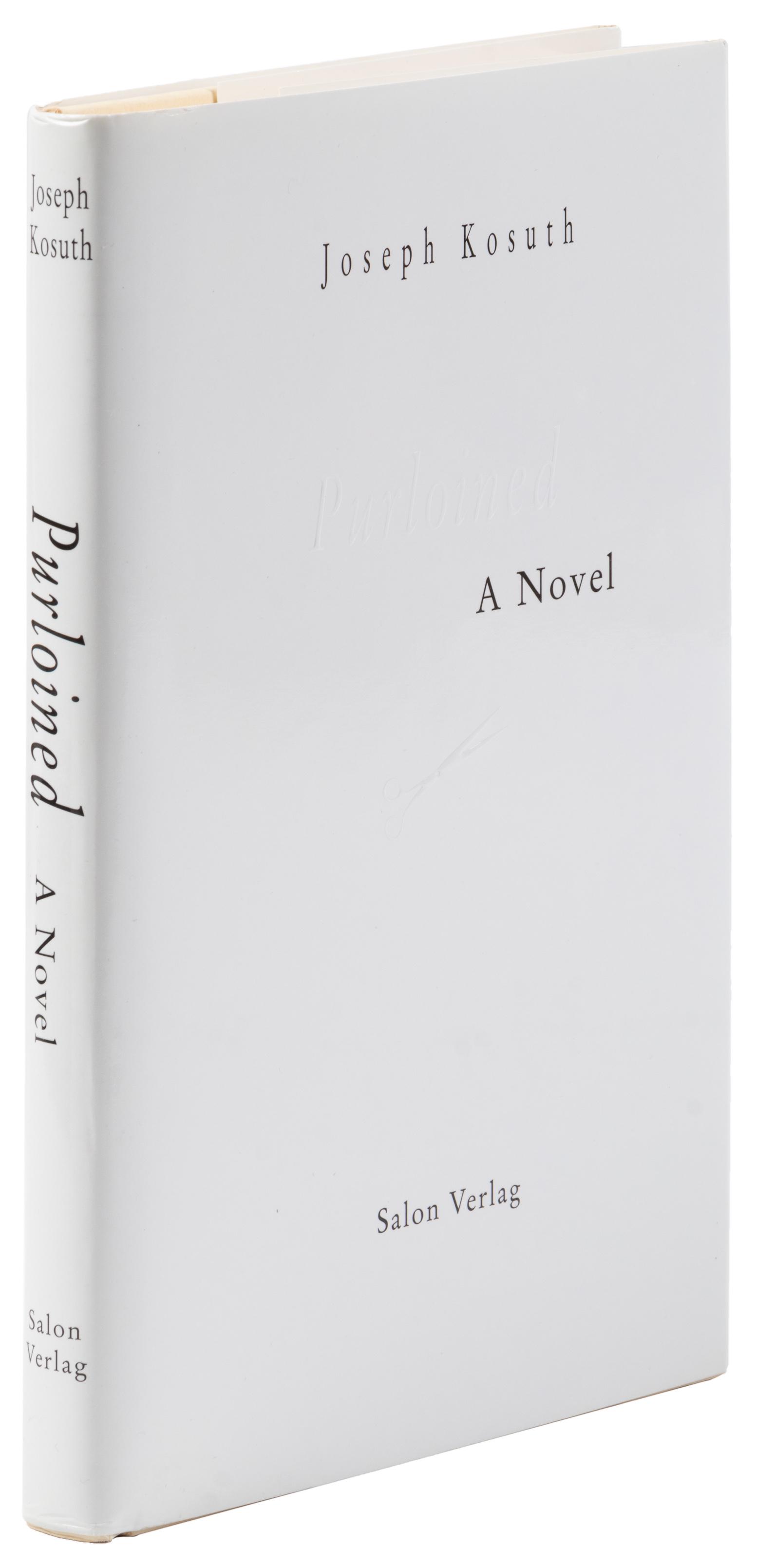 Joseph Kosuth Purloined 1/750: Heading: Author: Kosuth, Joseph Title: Purloined Place Published: [Cologne] Publisher:Salon Verlag Date Published: 2000 Description: Original boards, printed dust jacket. No. 66