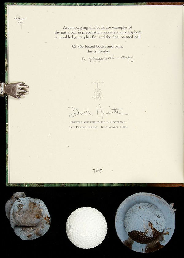 Precious Gum by David Hamilton boxed set: Title: Precious Gum: The Story of the Gutta Ball Author: Hamilton, David Description: v, 75, [4] pp. Illustrated with drawings. 7¼x7¼, leather-backed marbled boards, housed in a cloth solander case