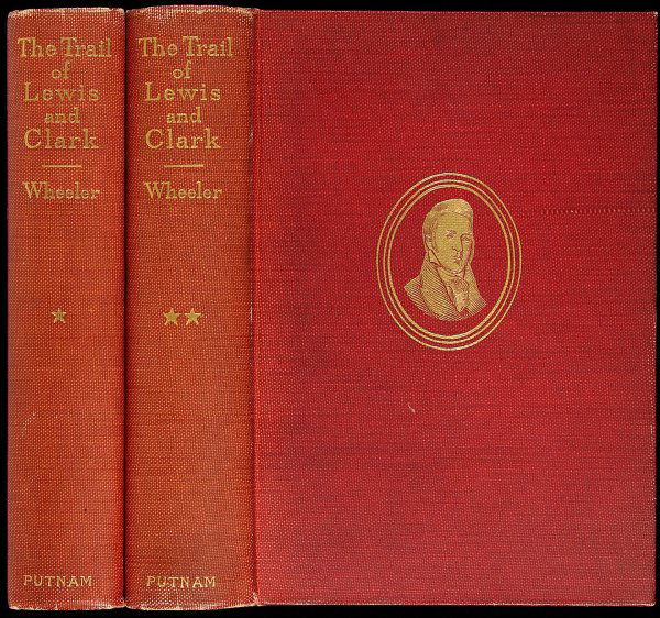 The Trail of Lewis and Clark, 1804-1904: Title: The Trail of Lewis and Clark, 1804-1904: A story of the great exploration across the Continent in 1804-06; with a description of the old trail, based upon actual travel over it, and of the chan