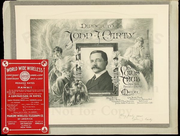 Menu signed by engineer John J. Carty 1915: Title: "Dinner to John J. Carty" - large pictorial menu, signed by Carty Author: Carty, John Joseph Description: Menu is a single sheet printed in gravure, with photograph of Carty flanked by two wome