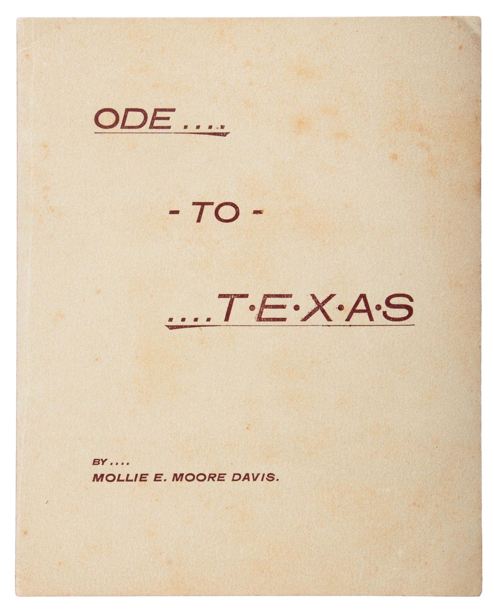 Ode to Texas Mollie E. Moore Davis scarce (1 of 1)