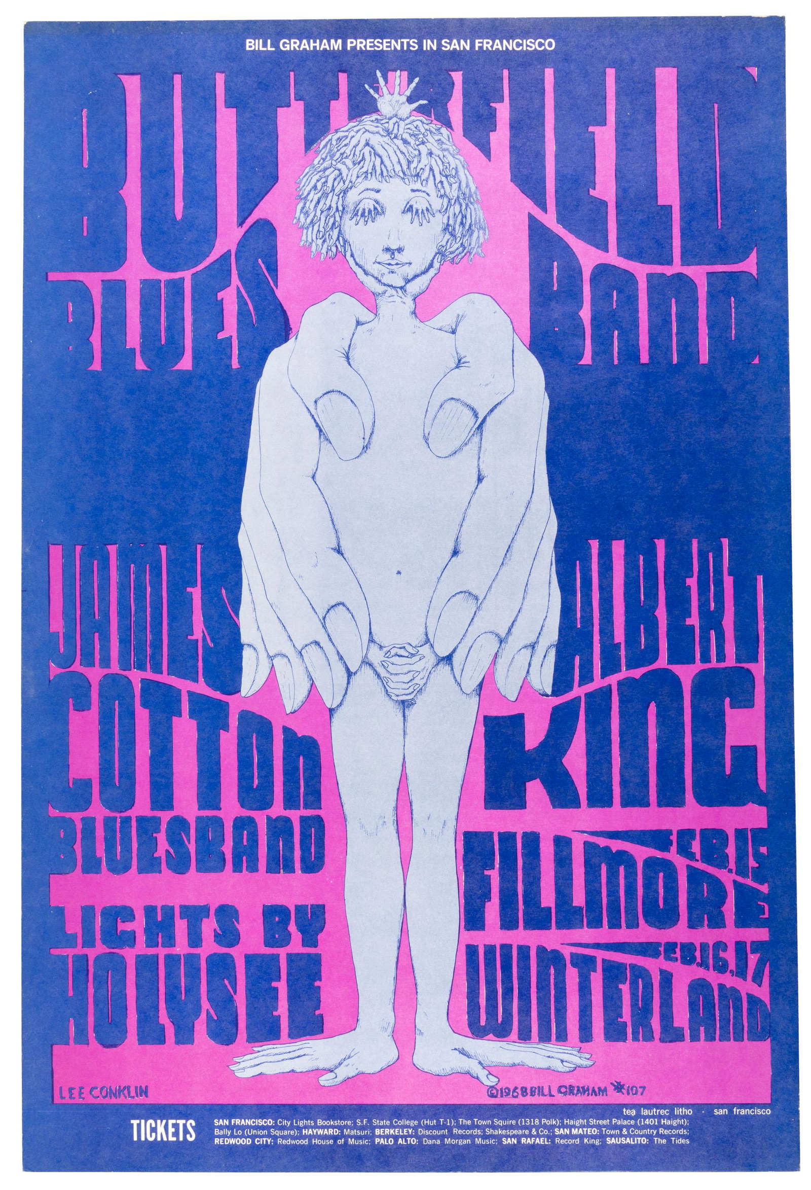 Butterfield Blues Band with Albert King,: Heading: (Rock Posters) Author: Conklin, Lee, artist Title: Bill Graham Presents in San Francisco: Butterfield Blues Band, James Cotton Blues Band...Albert King...Fillmore...Winterland Place Published