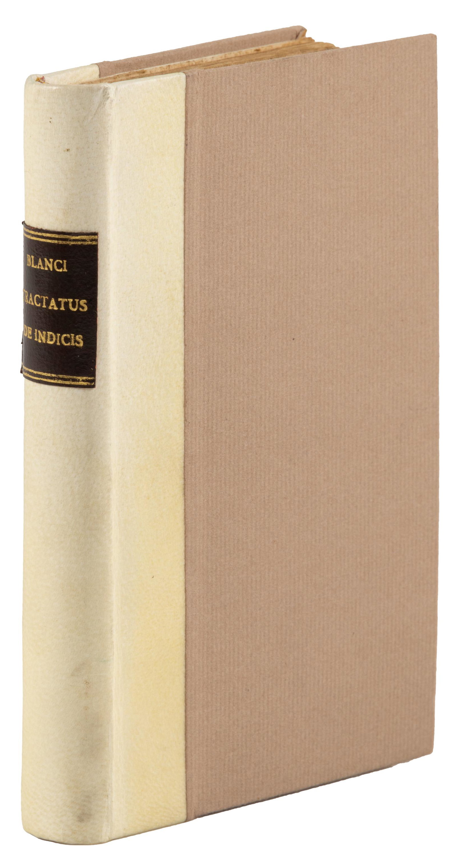 Bianchi's Indicators of Homicide, 1545: Heading: Author: Bianchi, Marcantonio Title: Tractatus de Indiciis Homicidii Ex Proposito Comissi & de alijs indicijs Homicidij et furti: Ad Legem Finalem ff. de quaestionibus. Place Published: [Venic