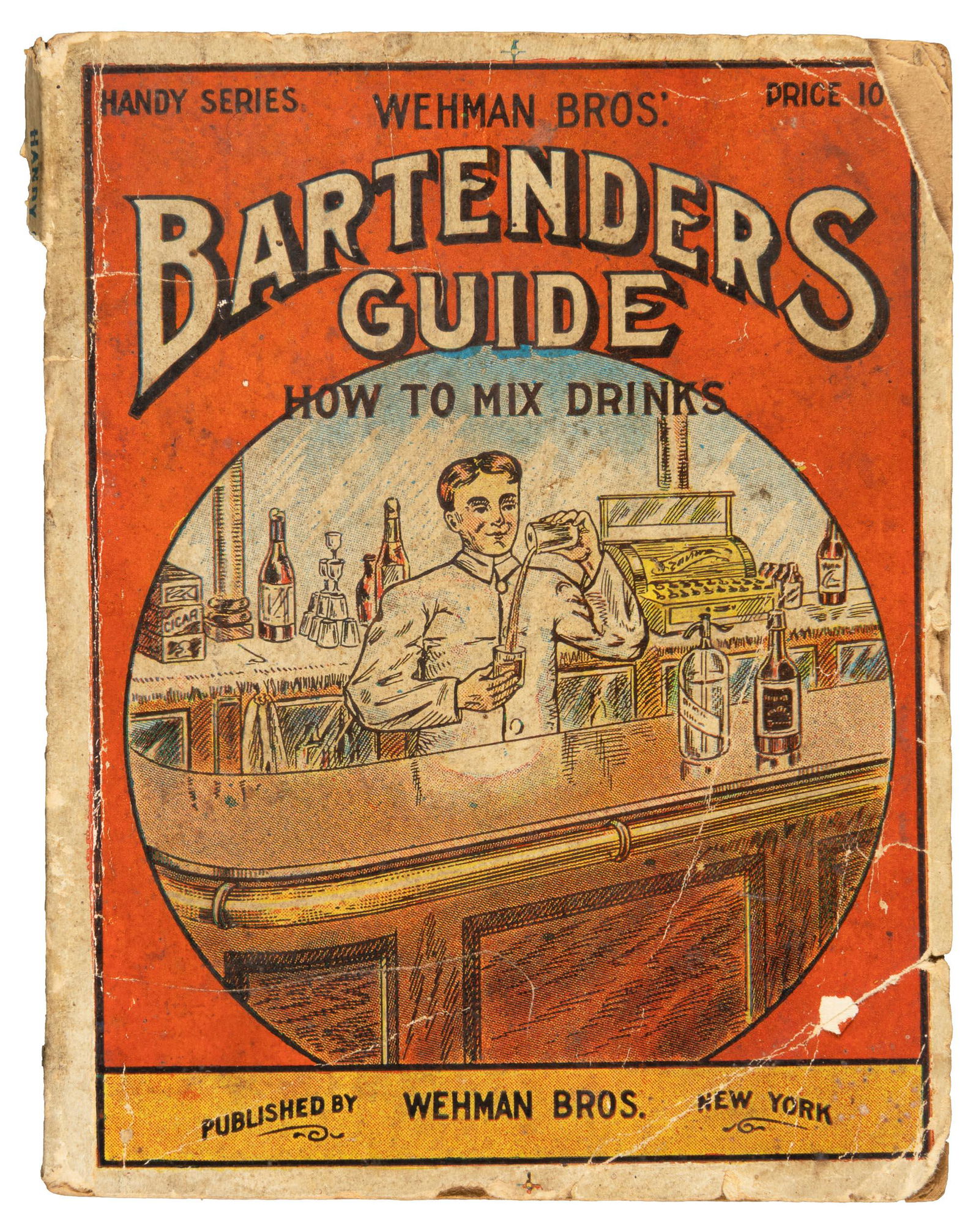 Wehman Bros.' Bartenders' Guide 1912 (1 of 4)