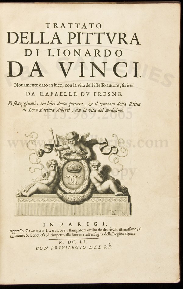 Leonardo's Treatise on Painting 1651: Title: Trattato Della Pittura. [bound with, as issued:] Trattato Della Statua [Pittura] di Leon Battista Alberti Author: Leonardo da Vinci Description: [xx], 112, [12]; [1] (blank), [xiv], [2], 62 pp.