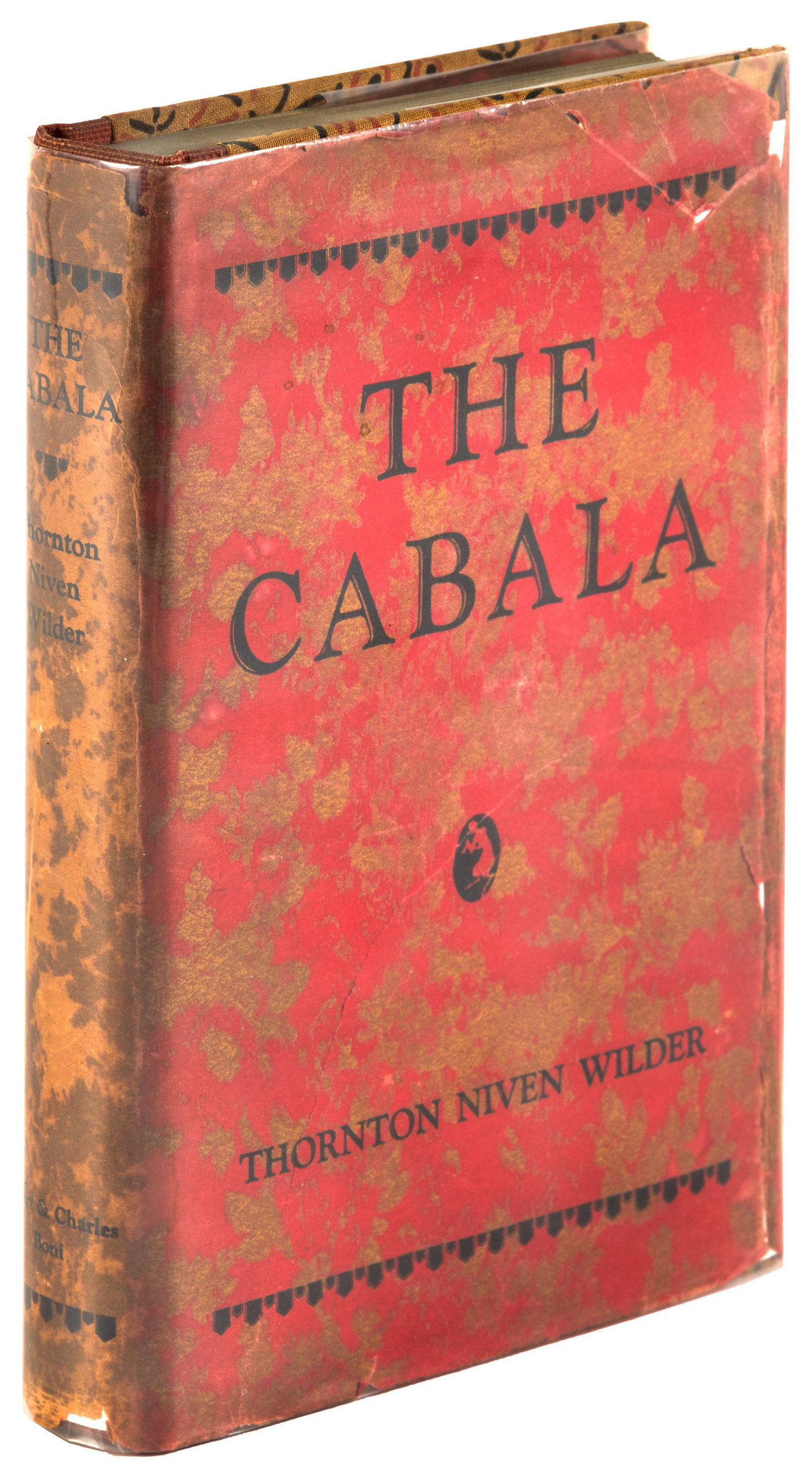 The Cabala, Charles Morley's copy, inscribed: Heading: Author: Wilder, Thornton Niven Title: The Cabala Place Published: New York Publisher:Albert & Charles Boni Date Published: 1926 Description: 20x13 cm (8x5"), cloth-back