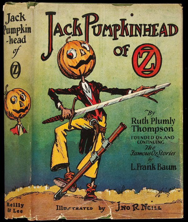Jack Pumpkinhead of Oz in DJ: Title: Jack Pumpkinhead of Oz Author: Thompson, Ruth Plumly Description: 252, [2] pp. + [2] ad leaves. Illustrated with numerous black & white drawings by John R. Neill. 9x6½, green cloth, pictorial