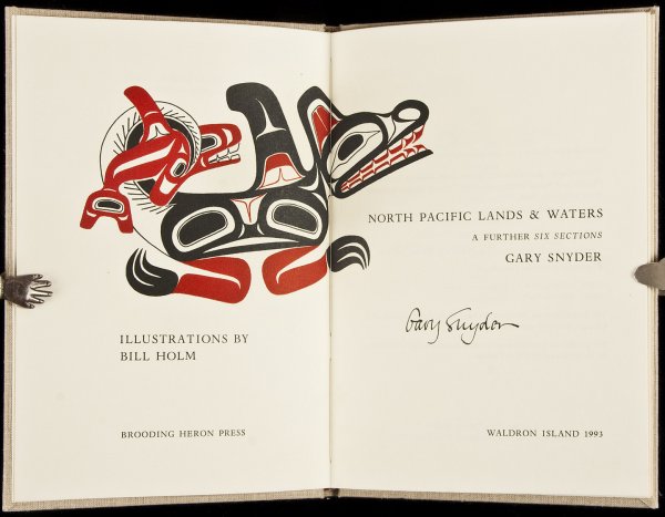Snyder North Pacific Lands Waters signed 1st Ed.: Title: North Pacific Lands and Waters: A Further Six Sections Author: Snyder, Gary Description: Illustrated from woodcuts in red and black by Bill Holm. 9½x6½, hand-bound in full Japanese linen over