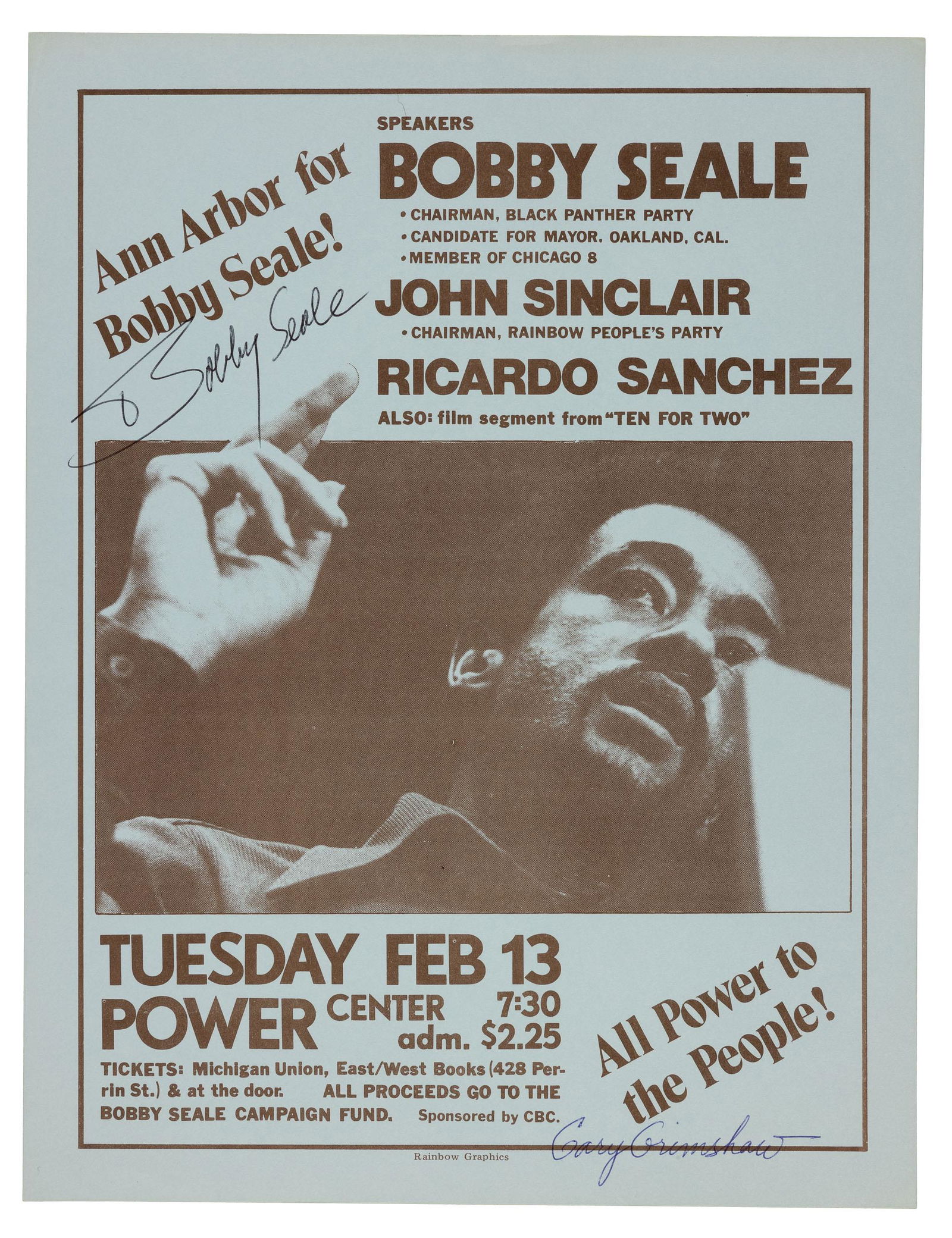 Signed by Bobby Seale and Gary Grimsaw: Heading: (African American - Black Panthers) Author: Seale, Bobby et al. Title: Movement flyer signed by Bobby Seale and artist Gary Grimshaw Place Published: Ann Arbor, MI Publisher:Rainbow Graphics