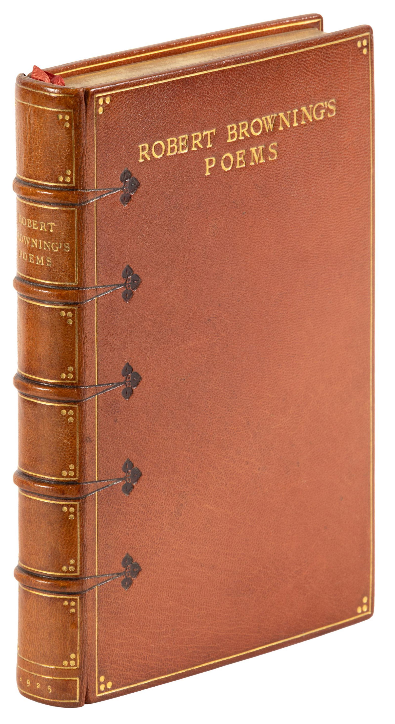 Sangorski and Sutcliffe Poems of Browning: Heading: Author: Browning, Robert Title: Poems of Robert Browning Place Published: London Publisher:Oxford University Press Date Published: 1925 Description: viii, 696 pp. Text