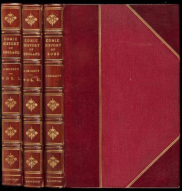 Comic History of England & Rome Leech plates: Title: The Comic History of England [and] The Comic History of Rome Author: A'Beckett, Gilbert Abbott Description: 3 volumes. Including: The Comic History of England. 2 vols. 20 hand-colored engraving