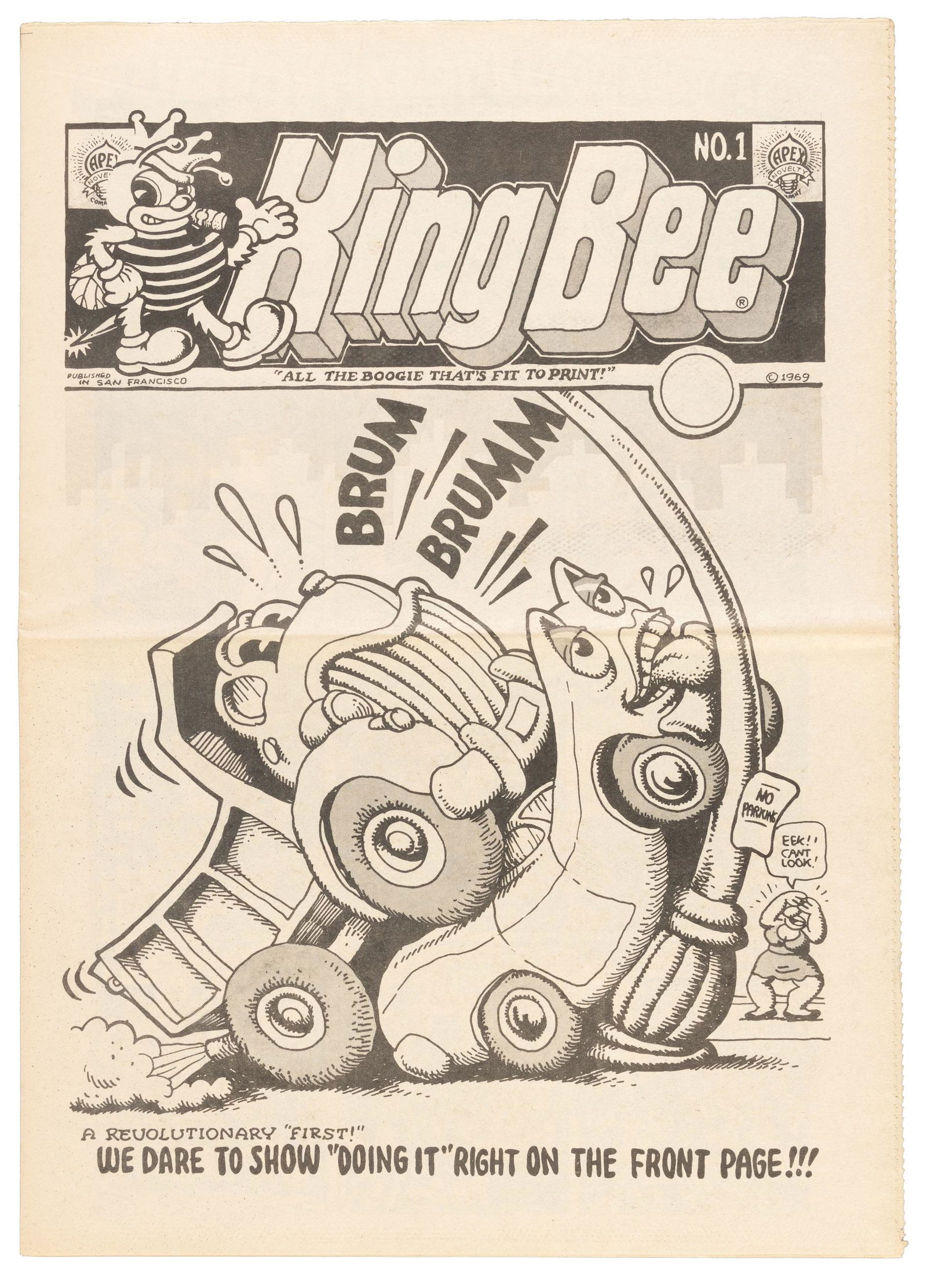 KING BEE #1 * Robert CRUMB * S. Clay WILSON *: Heading: Author: [Crumb, Robert] Title: KING BEE No. 1 Place Published: San Francisco Publisher:Apex Novelties Date Published: 1969 Description: Fine or better condition, or