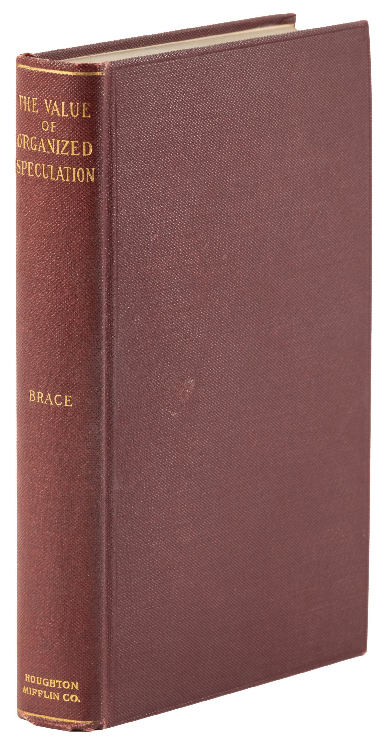 The Value of Organized Speculation, 1913 (1 of 3)