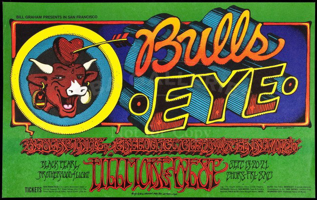 Bulls Eye Bill Graham Presents 1968 BG137: Title: Bulls Eye, Alvert King, Creedence Clearwater Revival Author: Griffin, Rick Description: Original color poster. 35.5x56.2 cm. (14x22"). First Printing.Art by Rick Griffin of a smiling bull's hea