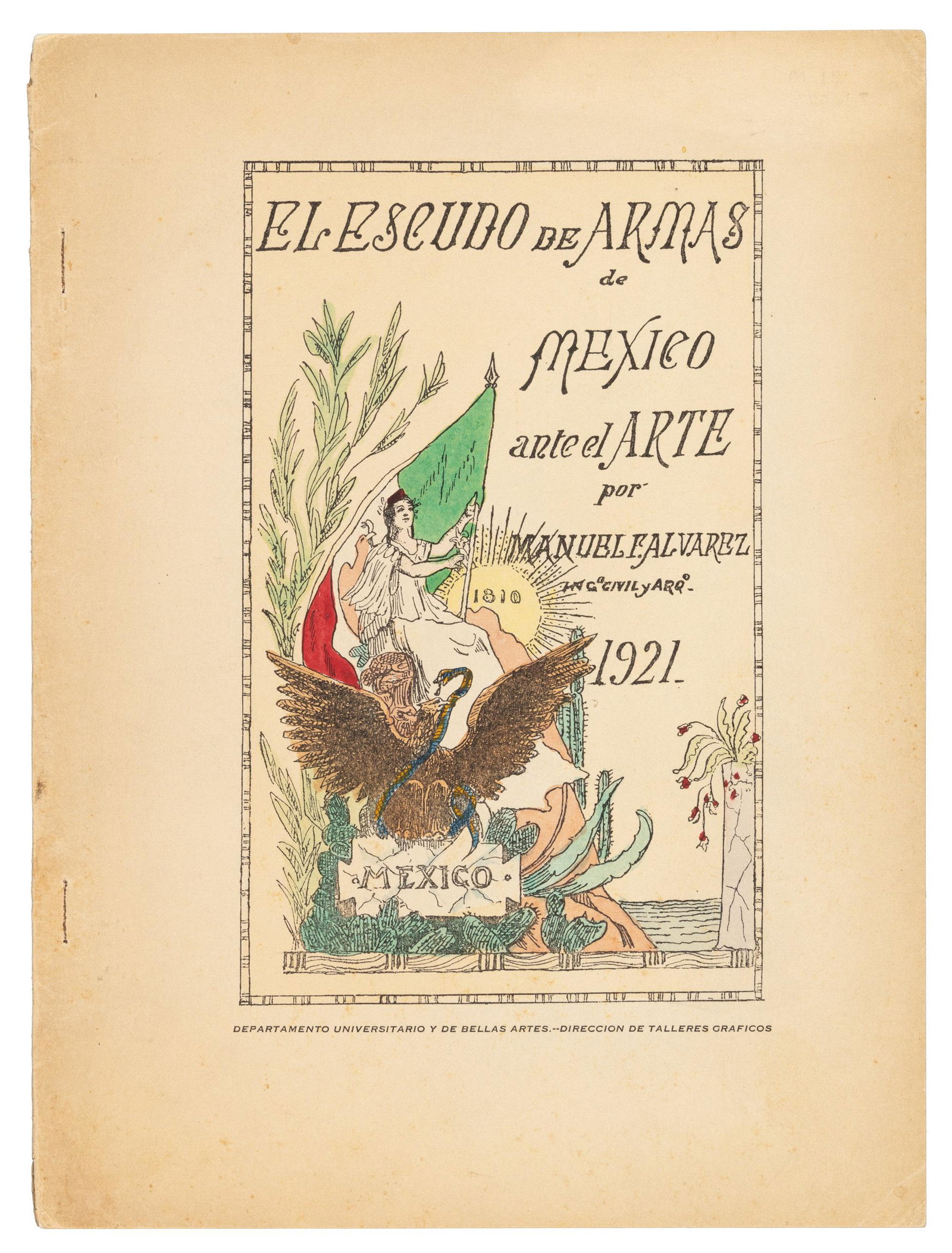 Development of the arms of Mexico: Heading: (Mexico) Author: Alvarez, Manuel F. Title: El escudo de armas de Mexico ante el arte Place Published: Mexico Publisher:Departmento Universitario y de Bellas Artes Date Published: 192