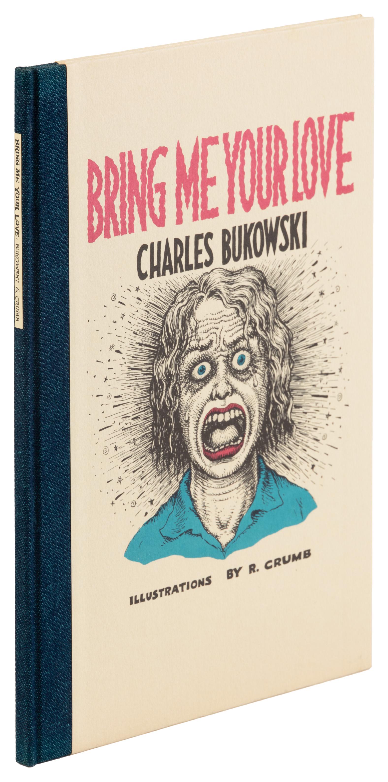 Bukowski Bring Me Your Love Twice Signed (1 of 2)
