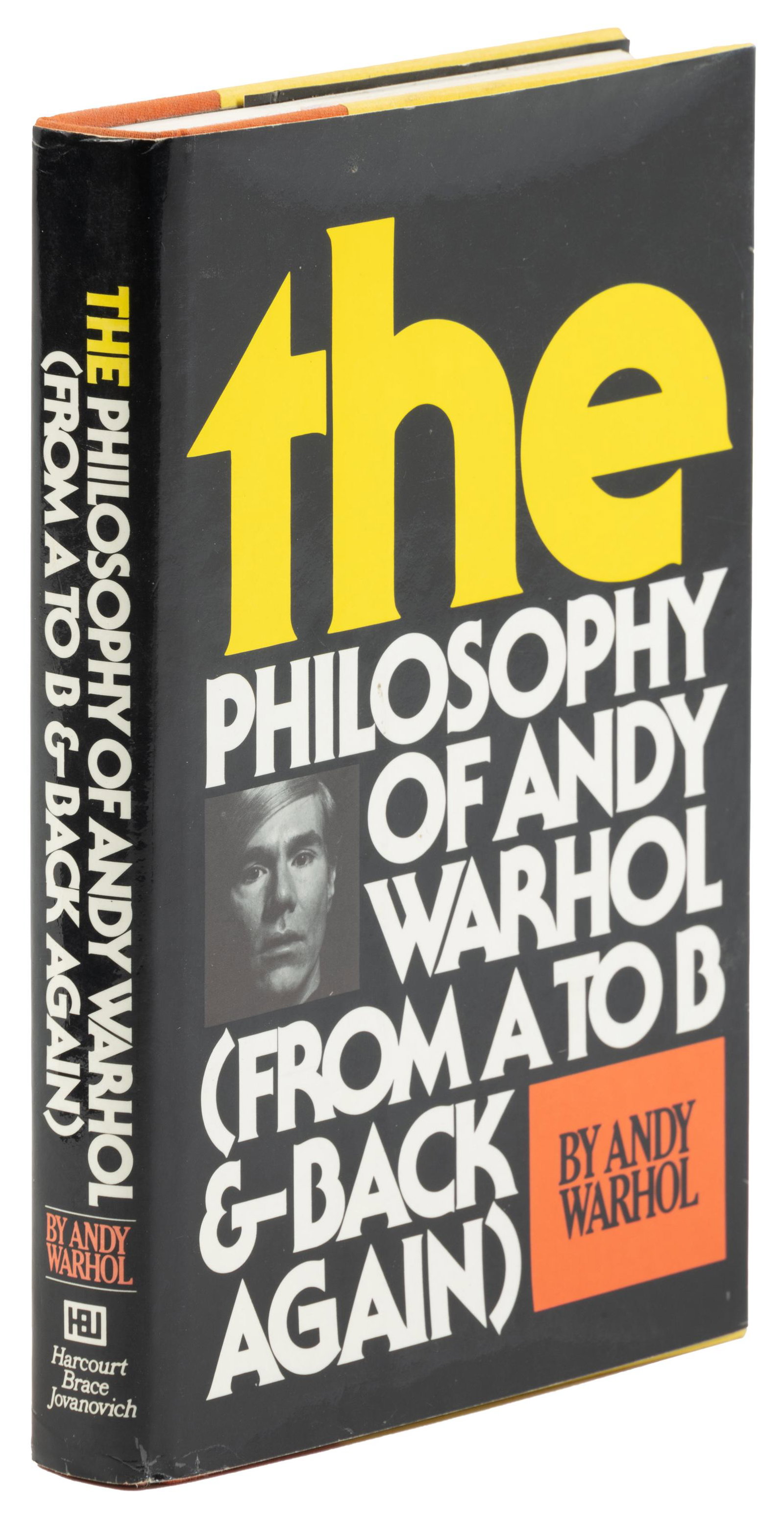 The Philosophy of Andy Warhol initialed by Warhol: Heading: Author: Warhol, Andy Title: The Philosophy of Andy Warhol (From A to B and Back Again) Place Published: New York Publisher:Harcourt Brace Jovanovich Date Published: [1975] Des