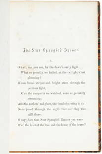 1st book appearance of Star Spangled Banner: Heading: Author: Key, Francis Scott Title: Poems of the Late Francis S. Key, Esq., Author of "The Star Spangled Banner" Place Published: New York Publisher:Robert Carter & Brothers Date Publishe