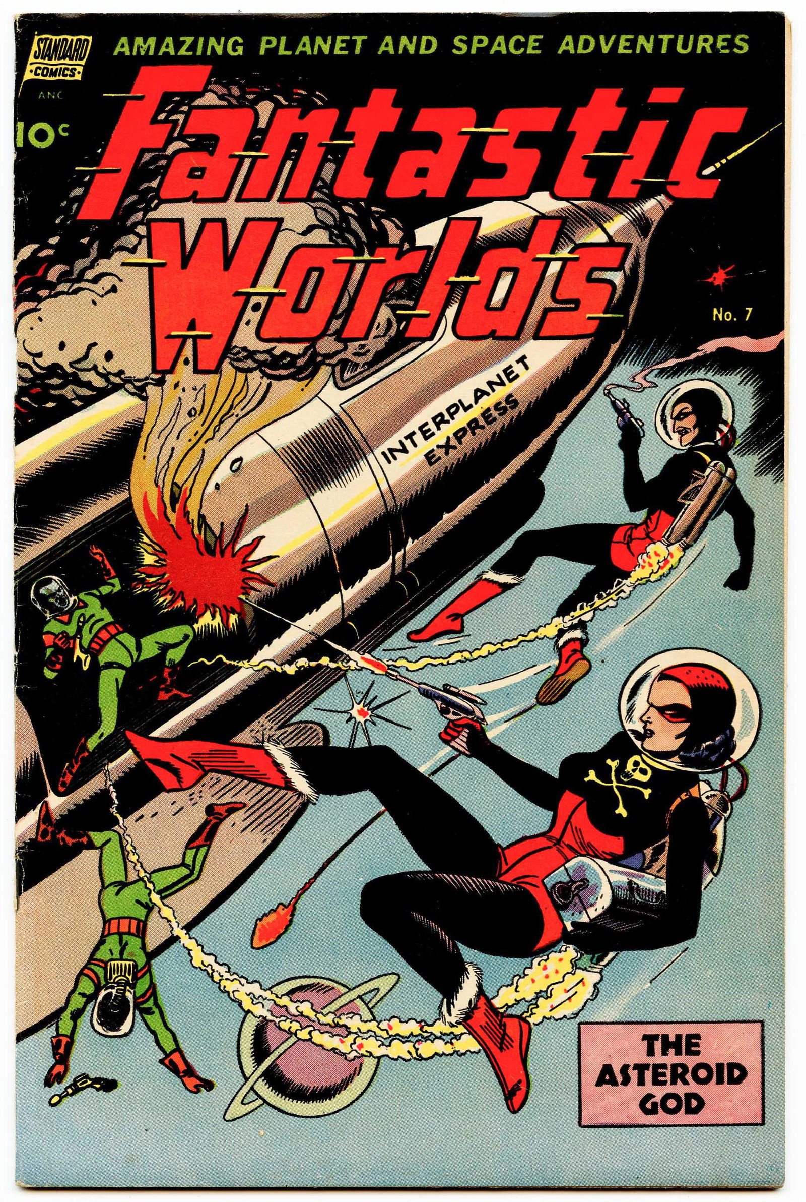 FANTASTIC WORLDS #7 * 6.0 * Space Pirates and Asteroid Gods (1 of 2)