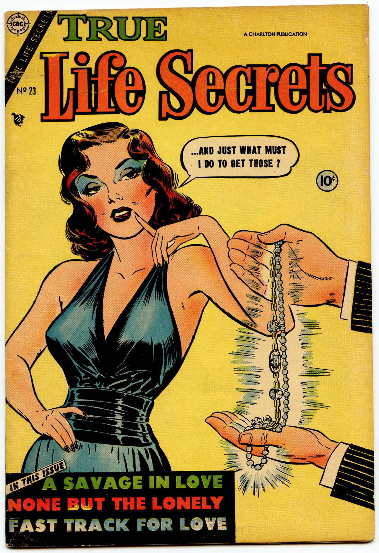 TRUE LIFE SECRETS #23 * 5.0 * Classic SEXUAL INNUENDO Cover (1 of 2)