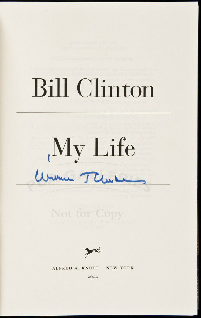 Bill Clinton My Life Signed First Edition: Title: My Life - Signed Author: Clinton, Bill Description: Dark blue cloth, dust jacket. First Trade Edition, later state.Signed William J. Clinton on half-title. Later state of first printing with "f